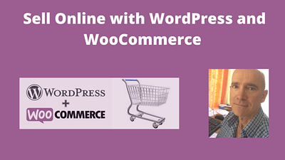 Sell Online with WordPress and WooCommerce - Two-Day Training Course