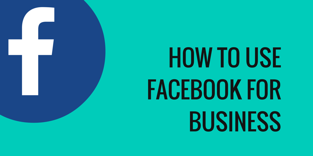 Social Media Marketing (SMM) - How to use Facebook for Business