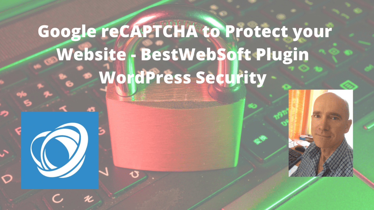 Google reCAPTCHA to Protect your Website - BestWebSoft Plugin | WordPress Security