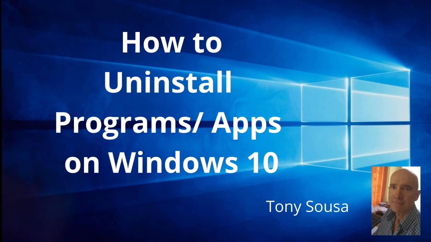 How to Uninstall Programs Apps on Windows 10