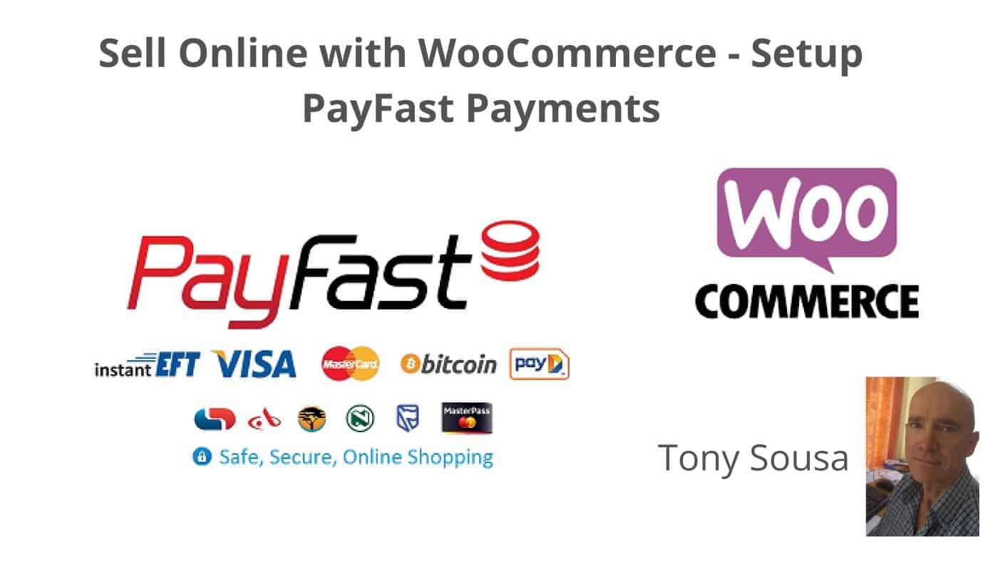 Sell Online with WooCommerce - Setup PayFast Payments